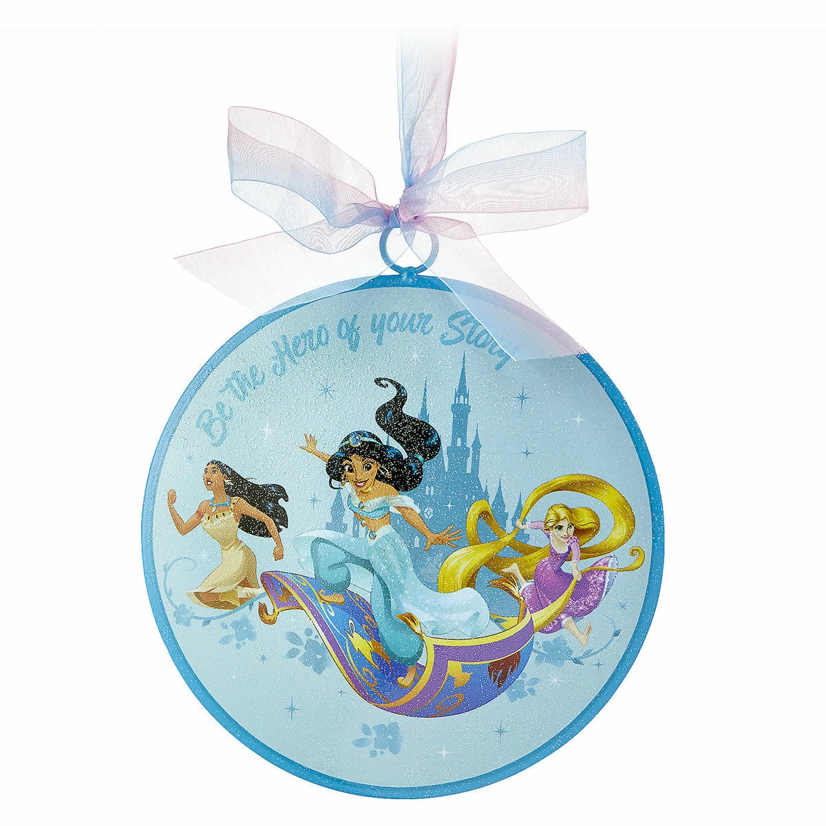 Disney Disc Ornament - Princess - Be The Hero Of Your Own Story 3 Disney Disc Ornament - Princess - Be The Hero Of Your Own Story